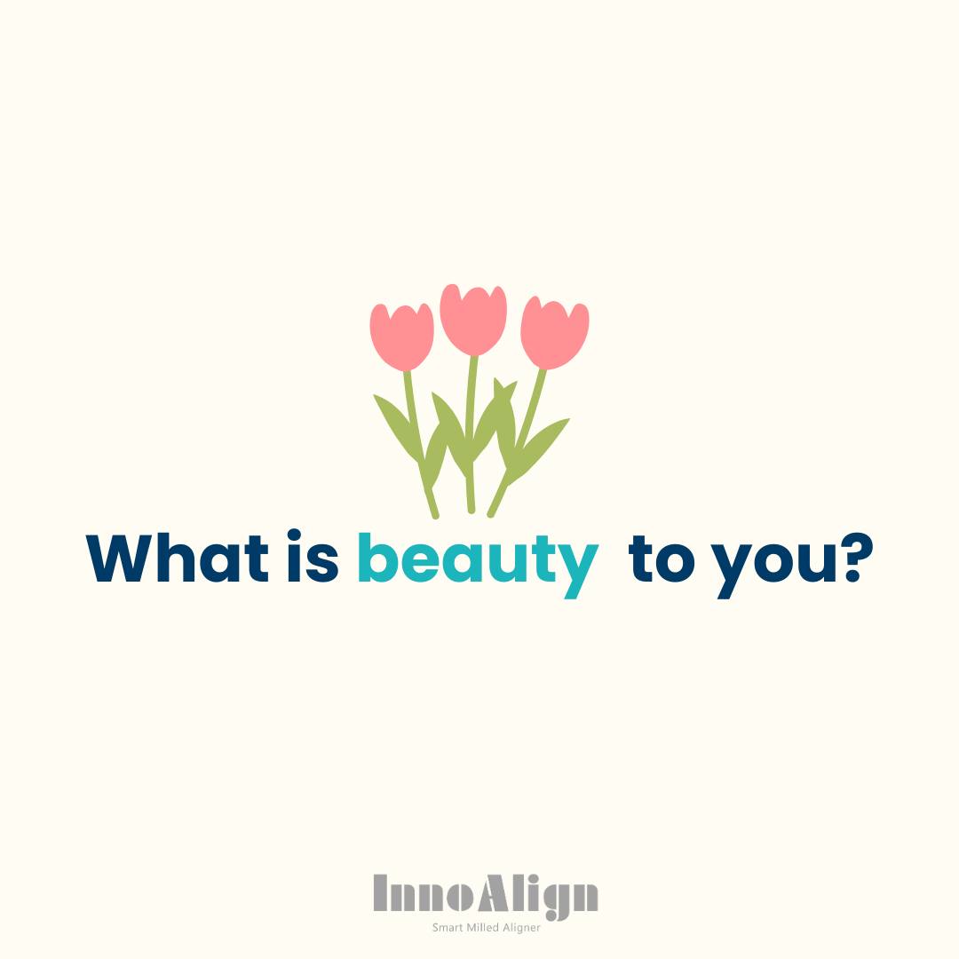 What is Beauty to you?